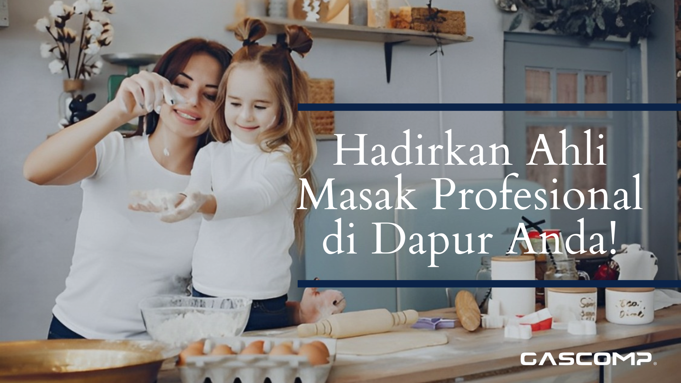 Hadirkan Ahli Masak Profesional di Dapur Anda!